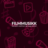 Filmmusikk - konsert med kor- og sangelever 